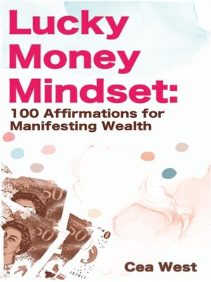 cover image of Lucky Money Mindset